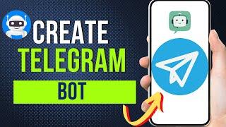 How To Create Telegram Bot Using Botfather