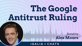 The Google Antitrust Ruling: Proposed Remedies