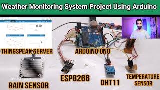 Weather Monitoring System Project Using Arduino