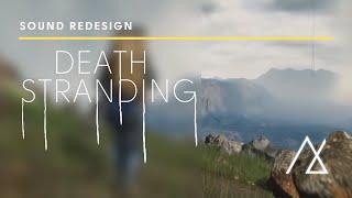 Sound Redesign | Death Stranding