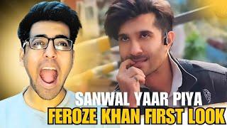 Feroze Khan First Look Review - Sanwal Yaar Piya | Faroze Khan Start Shooting of Sanwal Yaar Piya