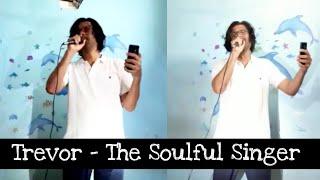 Trevor - The Soulful Singer | Trevor Valentine | Errol Dawson | Samarpit Kala Mandal Vasai