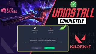 How to Completely Uninstall Valorant from PC | Delete Valorant from Your PC