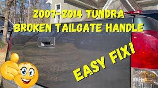 EASY $18 Replace Broken Toyota Tundra Tailgate Handle 2007-2014 2nd Generation Truck Latch Install