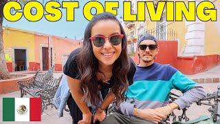 LIVING IN MEXICO IN 2024 COSTS HOW MUCH?  (one month in Guanajuato)