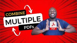 Combine multiple PDFs into one document