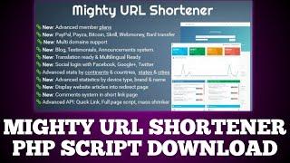 Mighty URL Shortener Script Free Download  || Link Shortener Php script free download