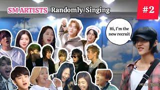 SM ARTISTS RANDOMLY SINGING PART 2