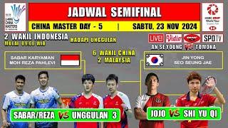 Jadwal Semifinal China Master 2024 Live Hari Ini ~ JOJO vs UNGGULAN 1 ~ SABAR/REZA vs UNGGULAN 3