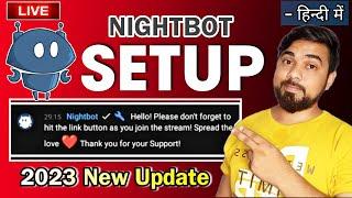 Nightbot setup for YouTube live streaming Mobile/PC // How to add Nightbot on YouTube  [Hindi]