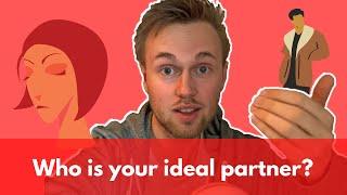 PERSONALITY TYPES Describe IDEAL Partner