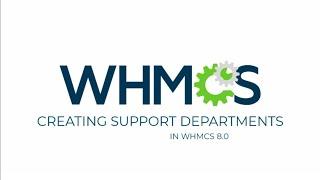 Creating Support Departments in WHMCS