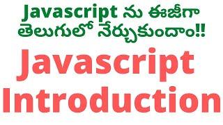 #1 Introduction to JavaScript in Telugu| JavaScript Tutorial in Telugu | Javascript Introduction|