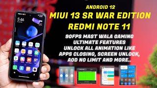 Amazing MIUI 13 Sr War Edition ROM for Redmi Note 11 , 90Fps Gaming, Super Smooth Ui, iOS Style