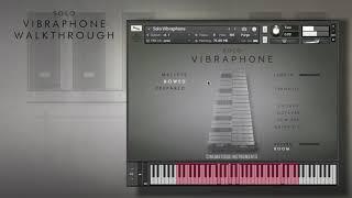 Walkthrough | Vibraphone