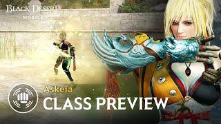 New Class Preview: Askeia｜Black Desert Mobile