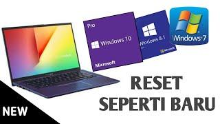 Cara reset laptop seperti baru lagi | windows 10,8,7. | Tutorial reset windows terbaru