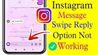 Instagram Message Swipe reply option not working || message swipe reply not showing || fix problem