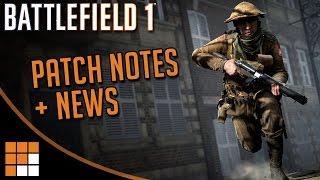 Battlefield 1: Patch Notes, Free Stuff, Russia DLC Confirmed