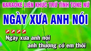 Karaoke Liên Khúc Trữ Tình Nhạc Sống Dễ Hát - Ngày Xưa Anh Nói | Hoài Phong Organ