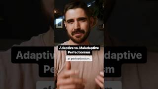 Adaptive vs. Maladaptive Perfectionism #hsp