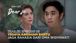 Trailer Episode 5 | Dear Jo Series | Anggika Bolsterli, Stefan William, Yesaya Abraham