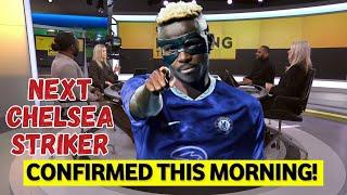 Osimhen to Chelsea? Next Chelsea Striker Confirmed!