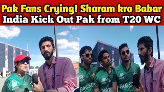 Pak Fans Crying After India Kick Out Pak from T20 WC 2024 | Sharam Kro Babar | IND v PAK