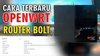 Cara flash Open Wrt router bolt Bl201 terbaru