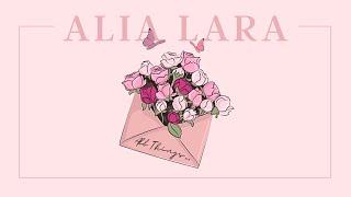 ALIA LARA - All Things (Official Lyric Video)