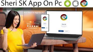 How To Run Sheri Sk App On PC/Laptop |Sheri Sk|