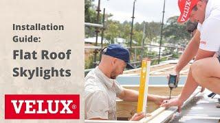 VELUX Installation Guide - Flat Roof Skylights