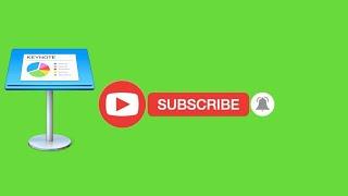 HOW TO MAKE ANIMATED SUBSCRIBE BUTTON WITH APPLE KEYNOTE / SUBSCRIBE BUTTON GREEN SCREEN [2020]