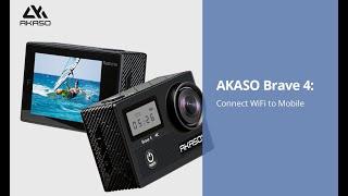 AKASO Brave4 Action Camera Troubleshooting : How to Connect WiFi to Mobile