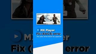 MX Player Eac3 audio not Supported | Fix EAC3 audio Problem