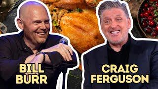 Bill Burr & Craig Ferguson Roast Each Other For 7 Minutes Straight