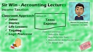 Lecture 05: Taxes Expense. Itemized Deductions. [Income Taxation]