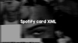 Spotify card edit Alight motion XML/Preset