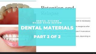 NBDHE - DENTAL HYGIENE BOARD EXAM REVIEW: Everything you need to know about Dental Materials Part 2