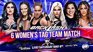 BACKLASH || LIV RAQUEL ALIYAH VS RONDA SHAYNA SONYA || SIX WOMEN'S TAG TEAM MATCH ||