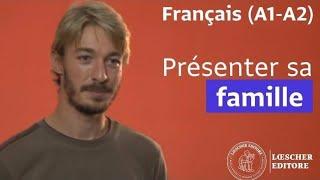 Français - Présenter sa famille