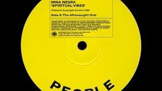 Misa Negra — Spiritual Vibes (Original Reprise)