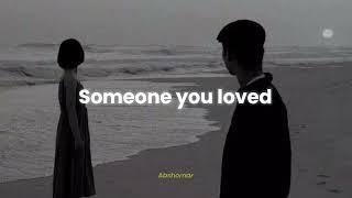 Lewis Capaldi - Someone You Loved [Slowed + Reverb] | Abshomar