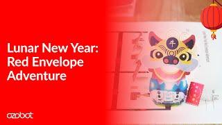 Lunar New Year Red Envelope Adventure