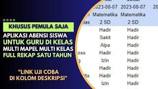 Aplikasi Absensi Siswa Online untuk Guru di Kelas - Multi Kelas Multi Mapel Khusus Pemula