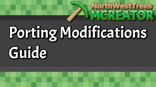 MCREATOR: Mod Versions and Porting