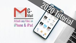 How to attach files to Gmail on iPhone and iPad | 2020 Tips