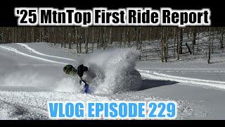 Ep 229 - MtnTop First Ride