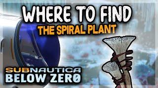 WHERE TO FIND THE SPIRAL PLANT - subnautica below zero spiral plant clipping