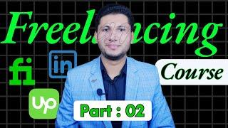 Freelancing Course 2025 by Sheharyar The Tech Guru